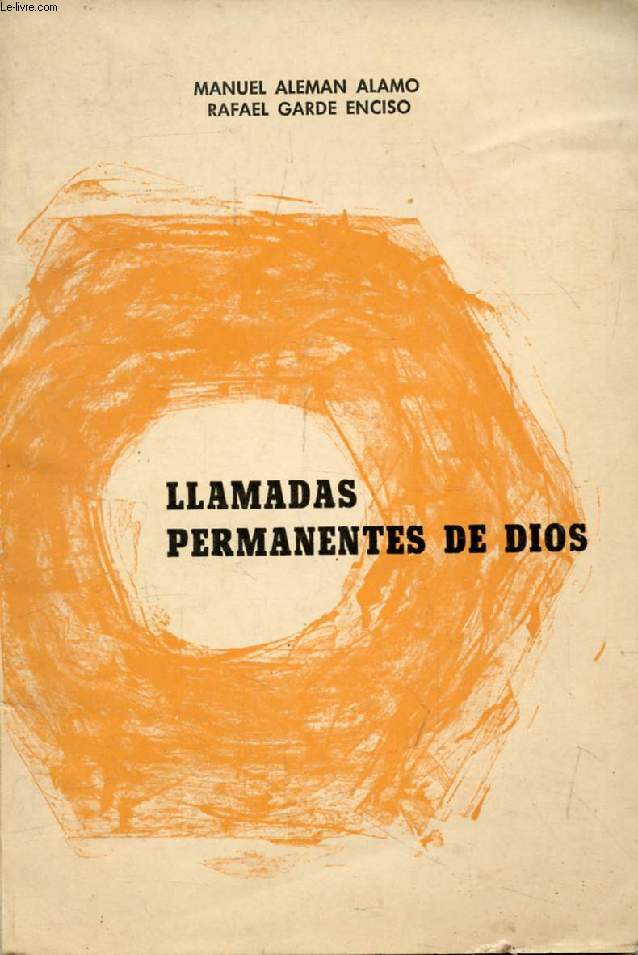 LLAMADAS PERMANENTES DE DIOS