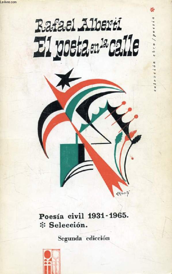 EL POETA EN LA CALLE, POESIA CIVIL 1931-1965, SELECCION