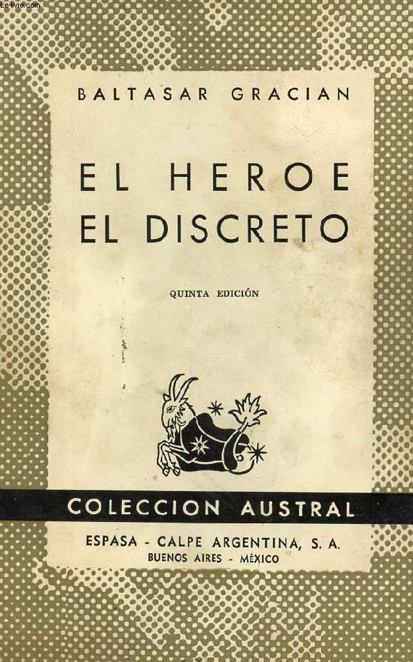 EL HEROE, EL DISCRETO, COLECCIN AUSTRAL, N 49