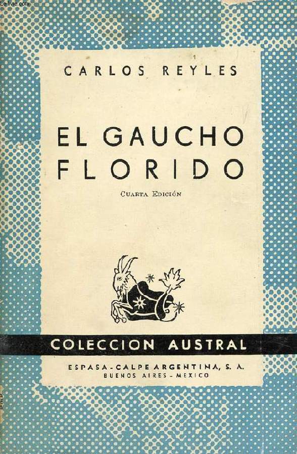 EL GAUCHO FLORIDO, COLECCIN AUSTRAL, N 88