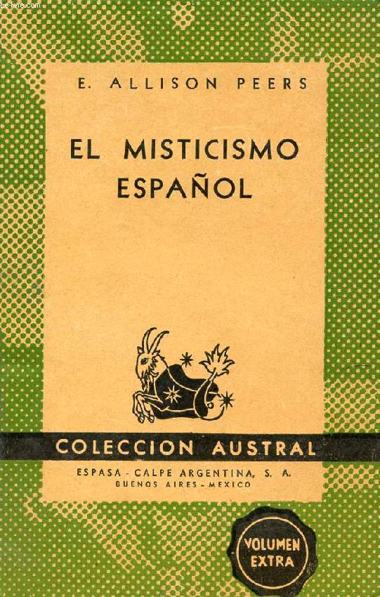 EL MISTICISMO ESPAOL, COLECCIN AUSTRAL, N 671