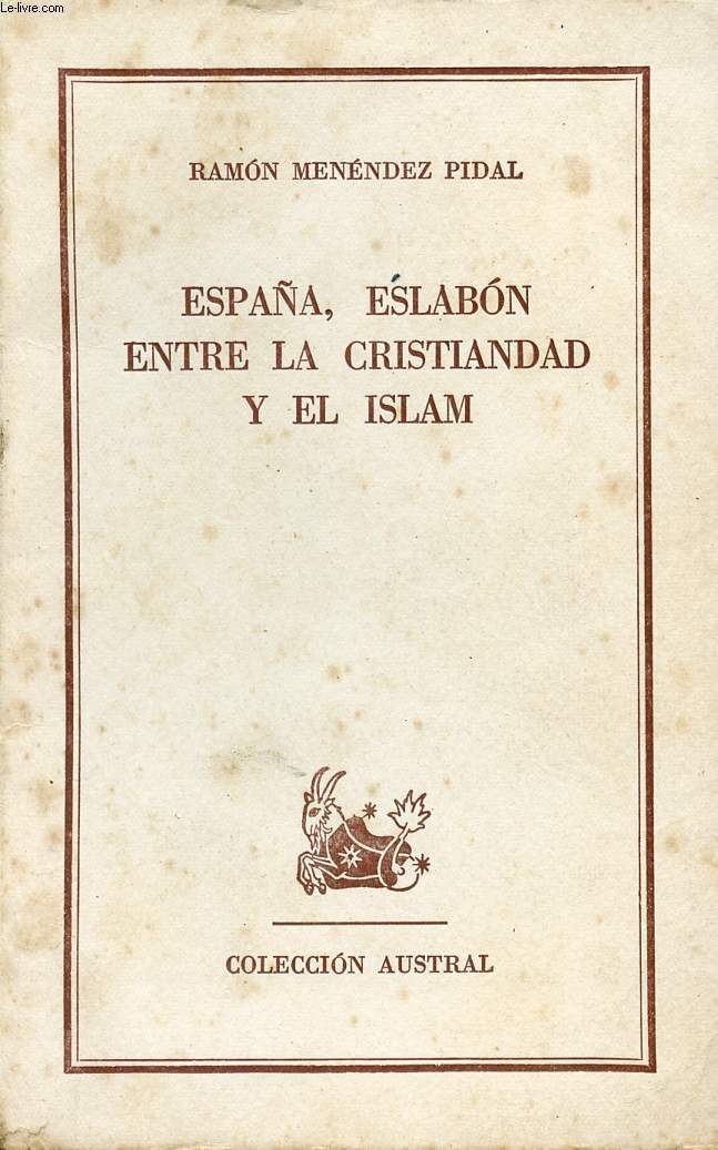 ESPAA, ESLABON ENTRE LA CRISTIANDAD Y EL ISLAM, COLECCIN AUSTRAL, N 1280