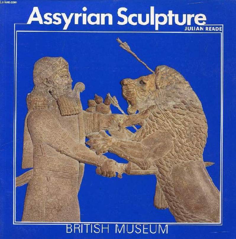 ASSYRIAN SCULPTURE