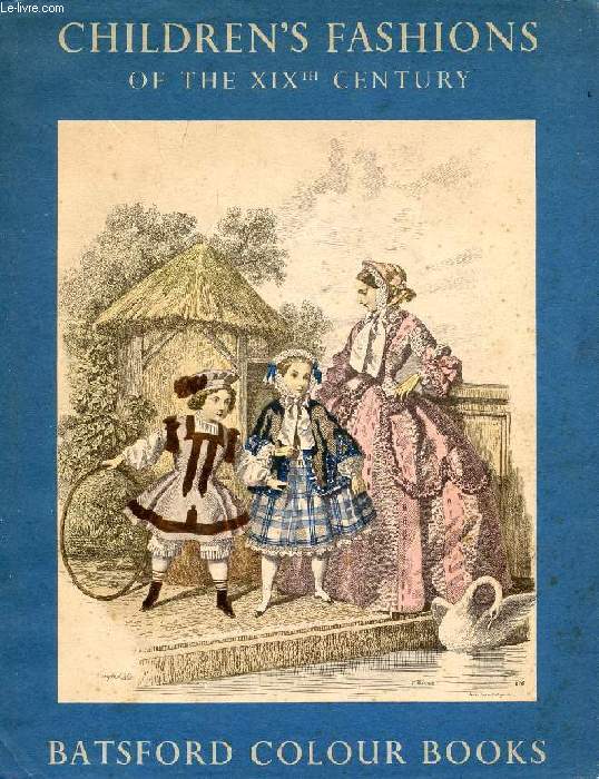 CHILDREN'S FASHIONS IN THE NINETEENTH CENTURY