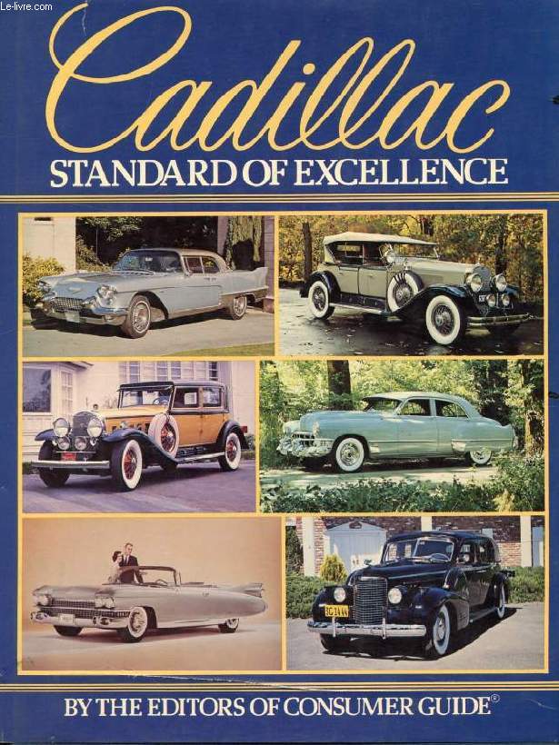 CADILLAC, STANDARD OF EXCELLENCE