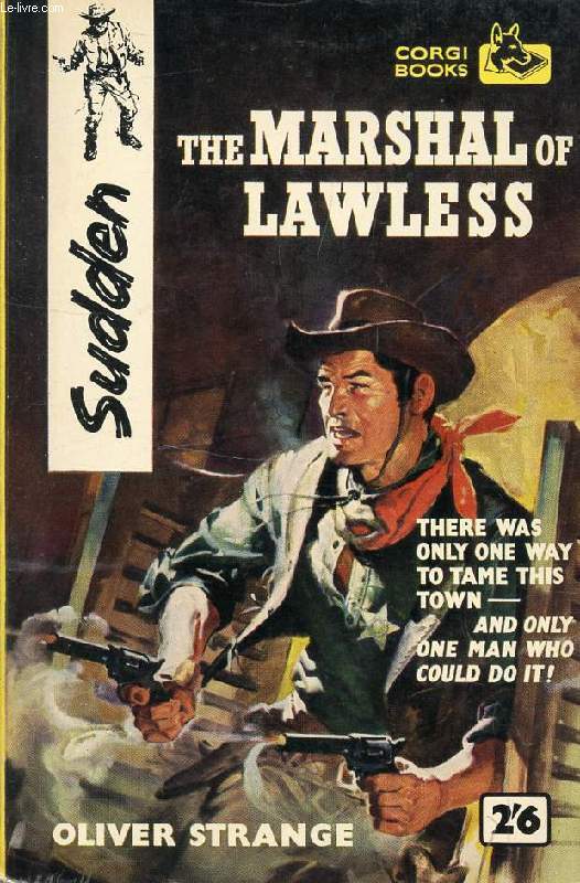 THE MARSHAL OF LAWLESS