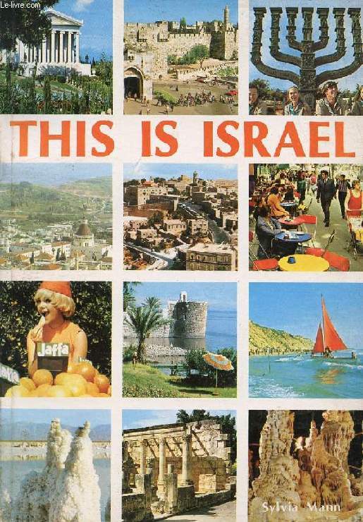 THIS IS ISRAEL, PICTORIAL GUIDE & SOUVENIR
