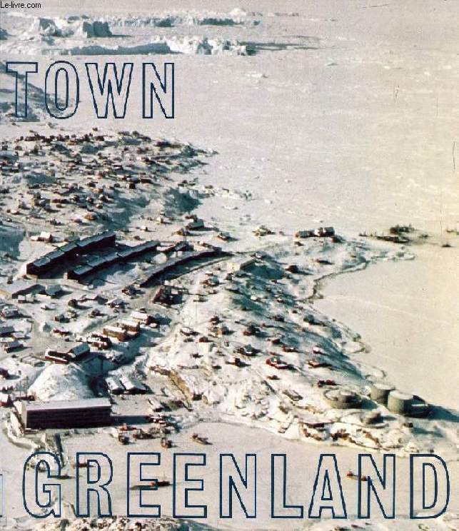 A TOWN IN GREENLAND