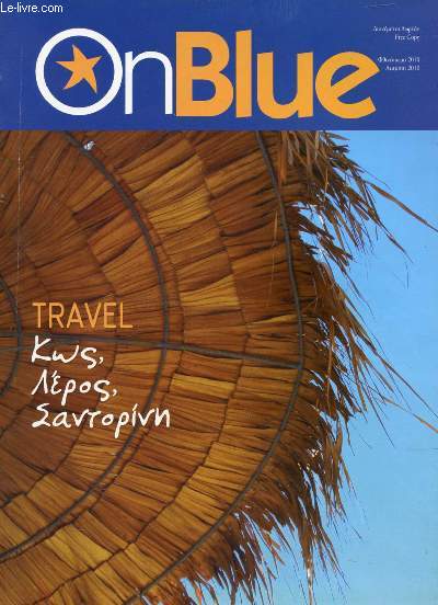ON BLUE, AUTUMN 2010 (Contents: On Blue moments. Karyophyllia Karabeti. L'Eros...)
