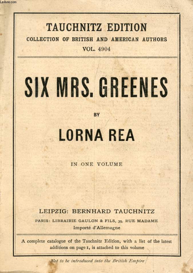 SIX MRS. GREENES (COLLECTION OF BRITISH AND AMERICAN AUTHORS, VOL. 4904)
