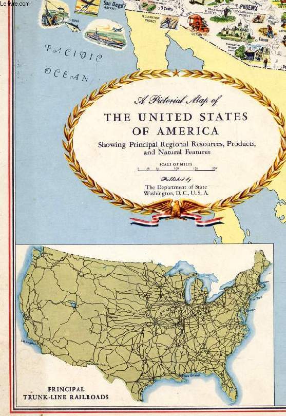 A PICTORIAL MAP OF THE UNITED STATES OF AMERICA
