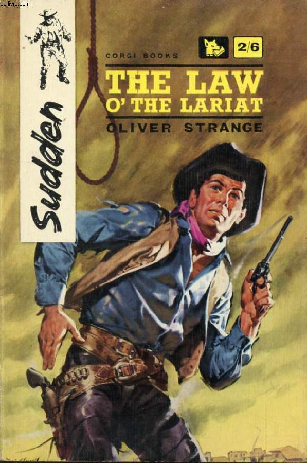 THE LAW O' THE LARIAT