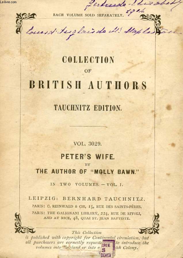 PETER'S WIFE, 2 VOLUMES (COLLECTION OF BRITISH AUTHORS, VOL. 3029, 3030)