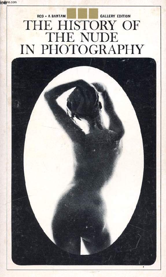 THE HISTORY OF THE NUDE IN PHOTOGRAPHY