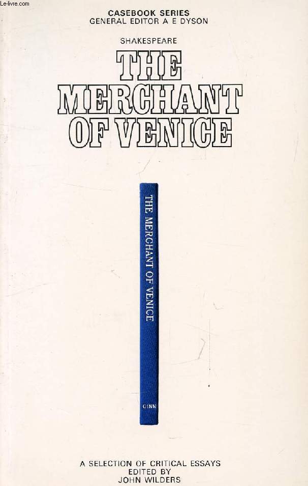 SHAKESPEARE, THE MERCHANT OF VENICE
