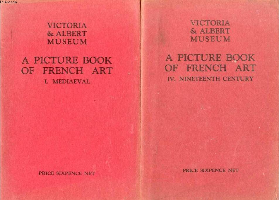 A PICTURE BOOK OF FRENCH ART, 4 VOLUMES