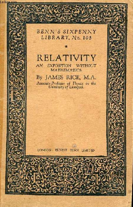RELATIVITY, An Exposition Without Mathematics