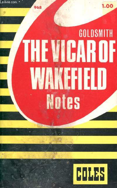 GOLDSMITH, THE VICARD OF WAKEFIELD, NOTES