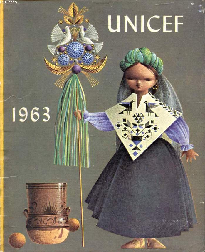UNICEF CALENDAR, THE DAYS OF 1963, ART AND THE CHILDREN OF THE WORLD