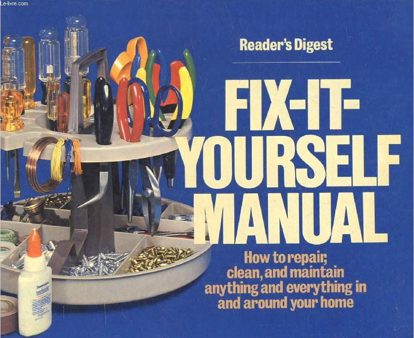 FIX-IT YOURSELF MANUAL (READER'S DIGEST)
