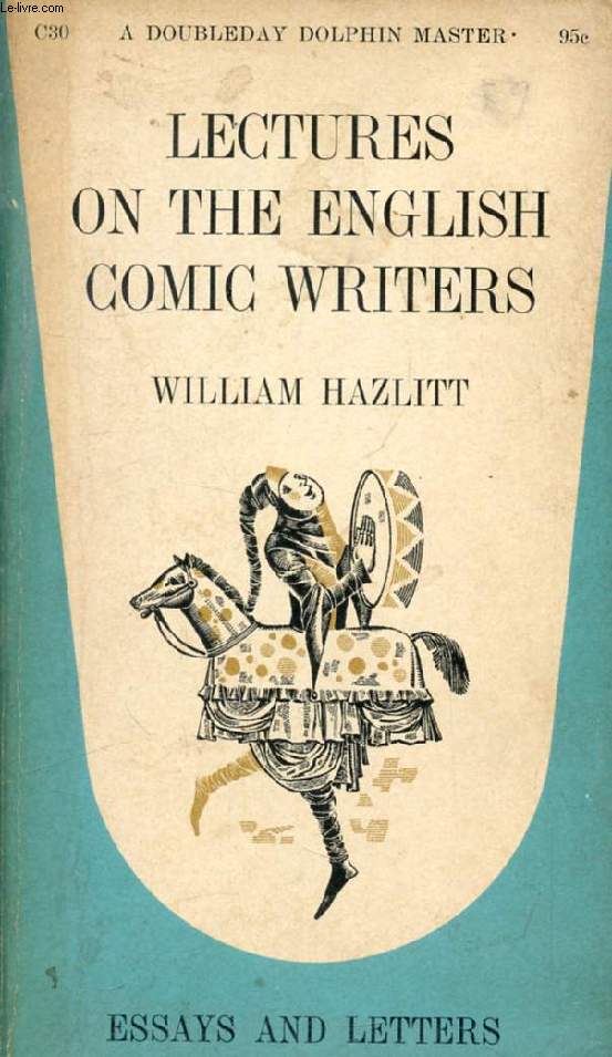 LECTURES ON THE ENGLISH COMIC WRITERS