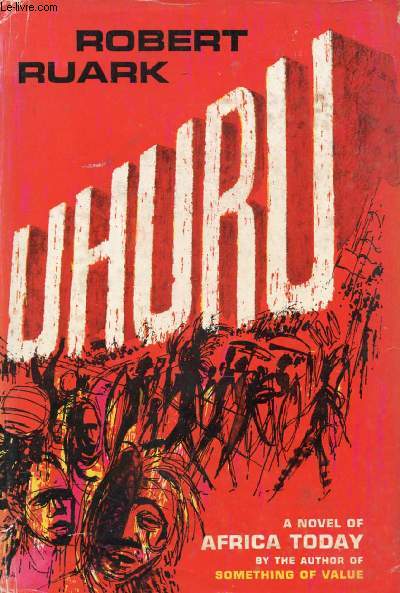 UHURU, A Novel of Africa Today