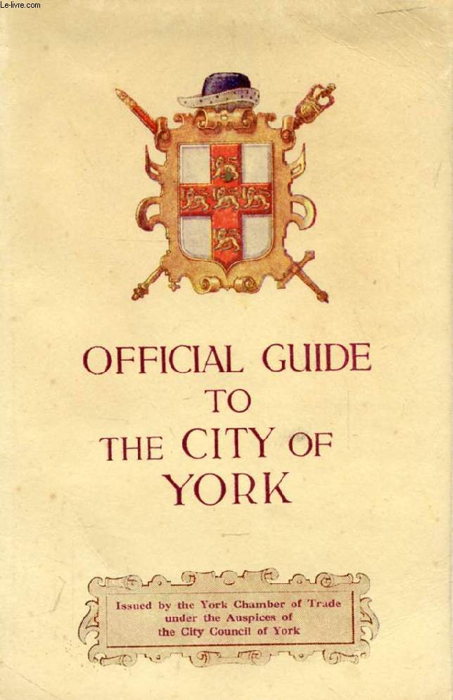 GUIDE TO THE CITY OF YORK