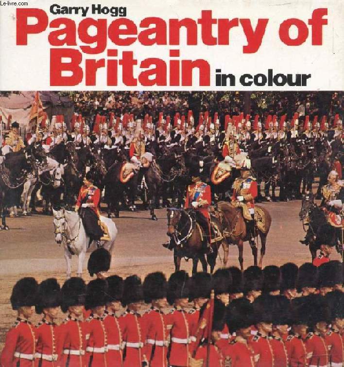 PAGEANTRY OF BRITAIN IN COLOUR