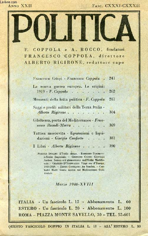 POLITICA, ANNO XXII, FASC. CXXXI-CXXXII, MARZO 1940 - XVIII