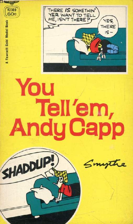 YOU TELL'EM ANDY CAPP