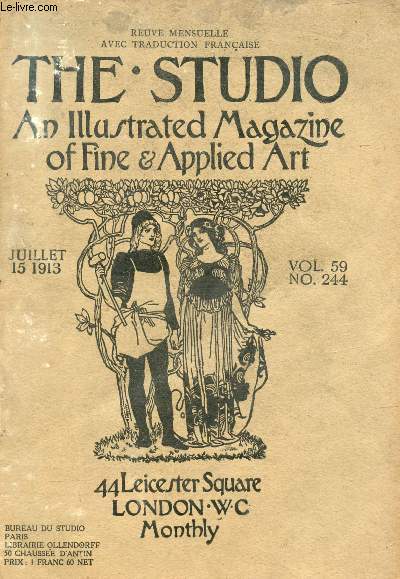 THE STUDIO, AN ILLUSTRATED MAGAZINE OF FINE & APPLIED ART, VOL. 59, N 244, JUILLET 1913 (Contents: The landsacpe paintings of Charles M. Gere, O. Hurst. The Rouart Collection, III, The Works of Millet, H. Frantz. The Chteau of Rosenborg, Copenhagen...)