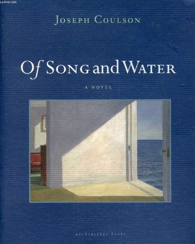 OF SONG AND WATER