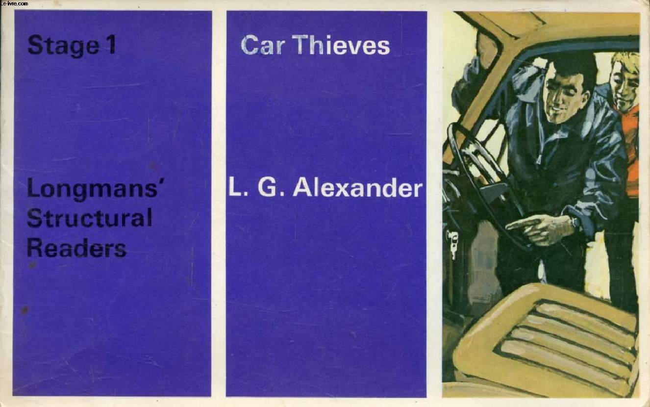 CAR THIEVES (Longmans' Structural Readers, Stage 1)
