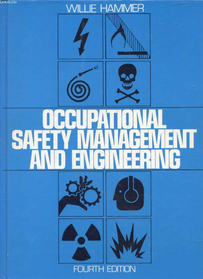 OCCUPATIONAL SAFETY MANAGEMENT AND ENGINEERING