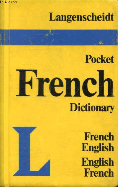 LANGENSCHEIDT'S POCKET FRENCH DICTIONARY, FRENCH-ENGLISH, ENGLISH-FRENCH