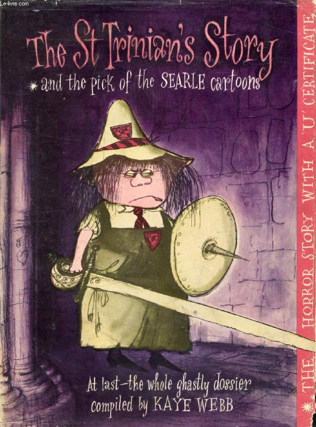 THE St TRINIAN'S STORY (And the Pick of the SEARLE Cartoons)