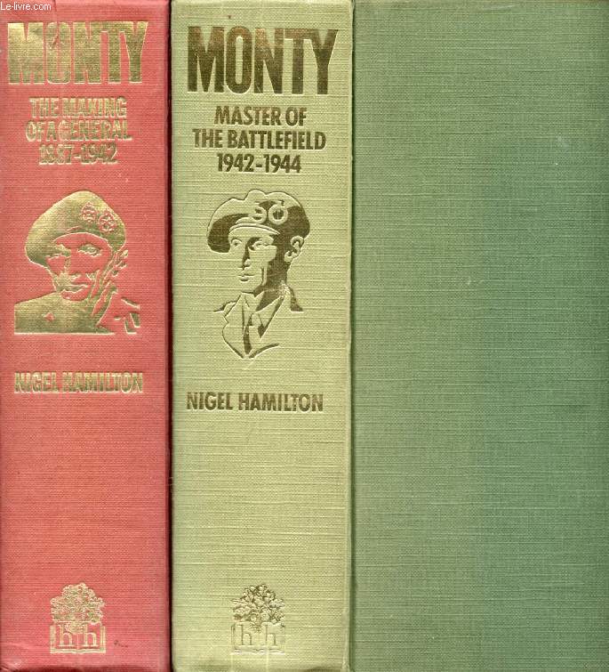 MONTY, 2 VOLUMES (THE MAKING OF A GENERAL, 1887-1942 / MASTER OF THE BATTLEFIELD, 1942-1944) (INCOMPLET)