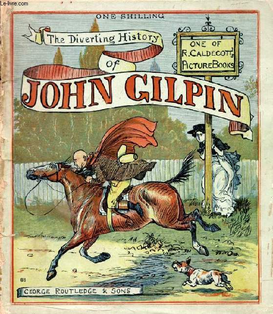 THE DIVERTING HISTORY OF JOHN GILPIN