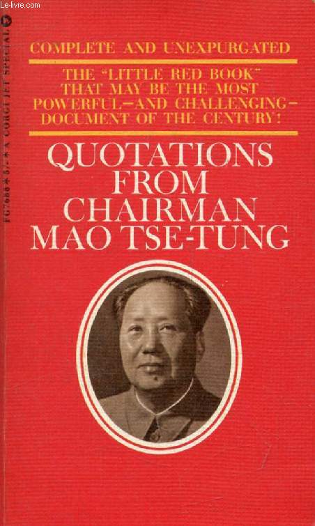 QUOTATIONS FROM CHAIRMAN MAO TSE-TUNG