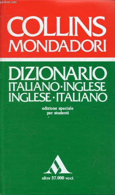 COLLINS MONDADORI DIZIONARIO ITALIANO INGLESE, INGLESE ITALIANO