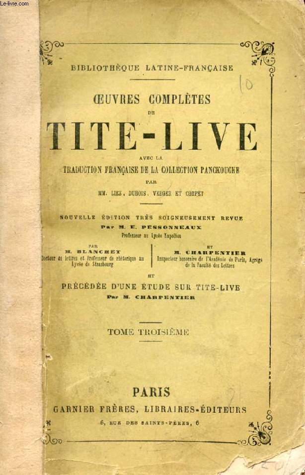 OEUVRES COMPLETES DE TITE-LIVE, TOME III, AVEC LA TRADUCTION FRANCAISE DE LA COLLECTION PANCKOUCKE