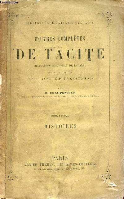 OEUVRES COMPLETES DE TACITE, TOME II, HISTOIRES