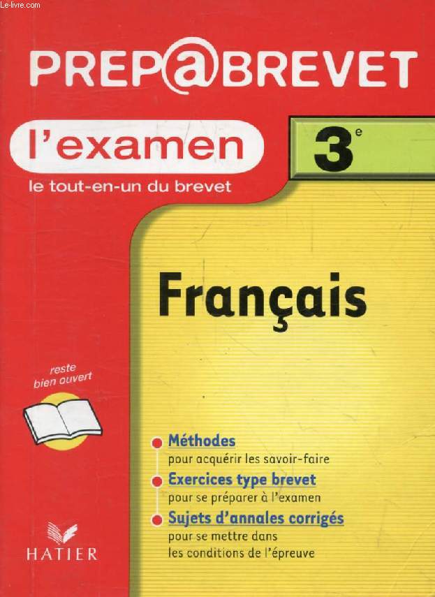 PREPABREVET 3e, L'EXAMEN, FRANCAIS