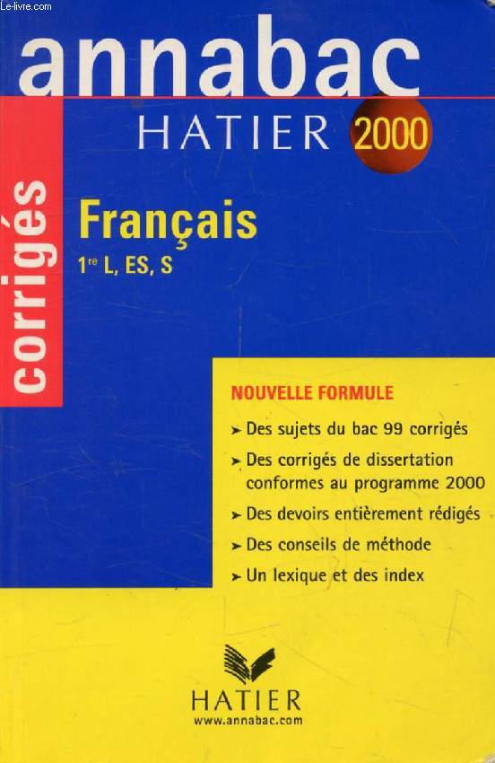 ANNABAC 2000, FRANCAIS L , ES, S, CORRIGES