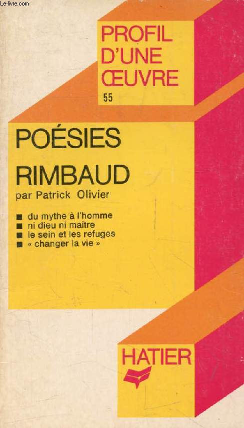 POESIES, RIMBAUD (Profil d'une Oeuvre, 55)