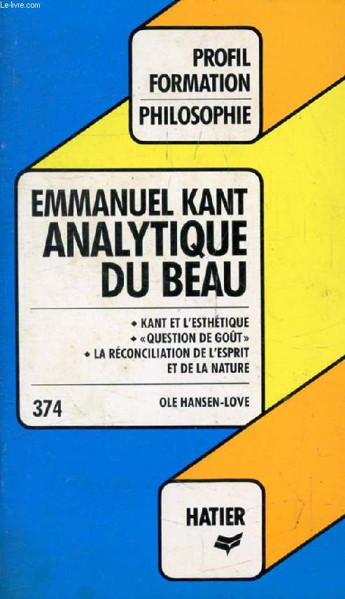 ANALYTIQUE DU BEAU, EMMANUEL KANT (Profil Formation, 374)