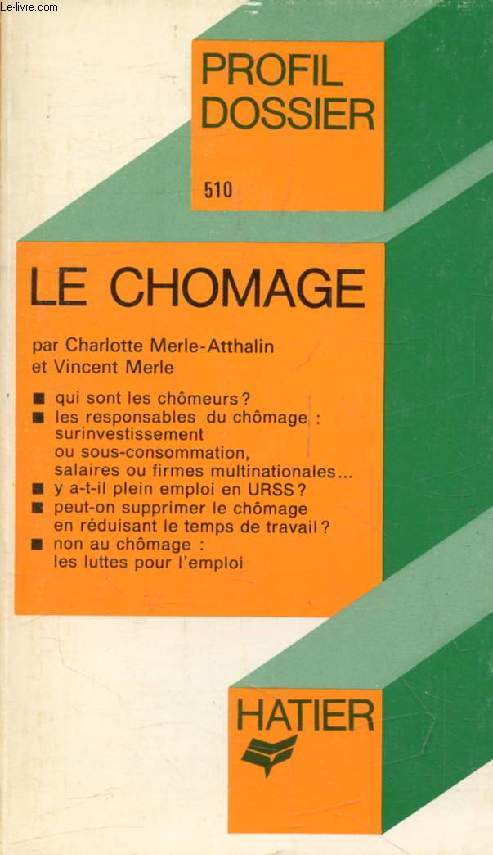 LE CHOMAGE (Profil Dossier, 510)