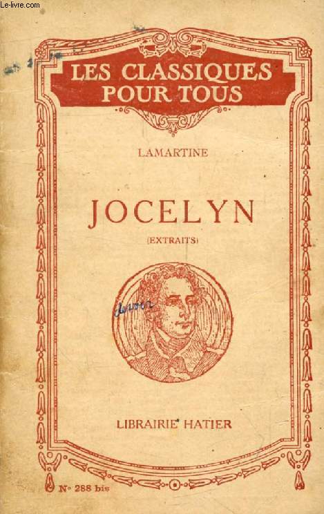 JOCELYN, Episode (Extraits) (Les Classiques Pour Tous)