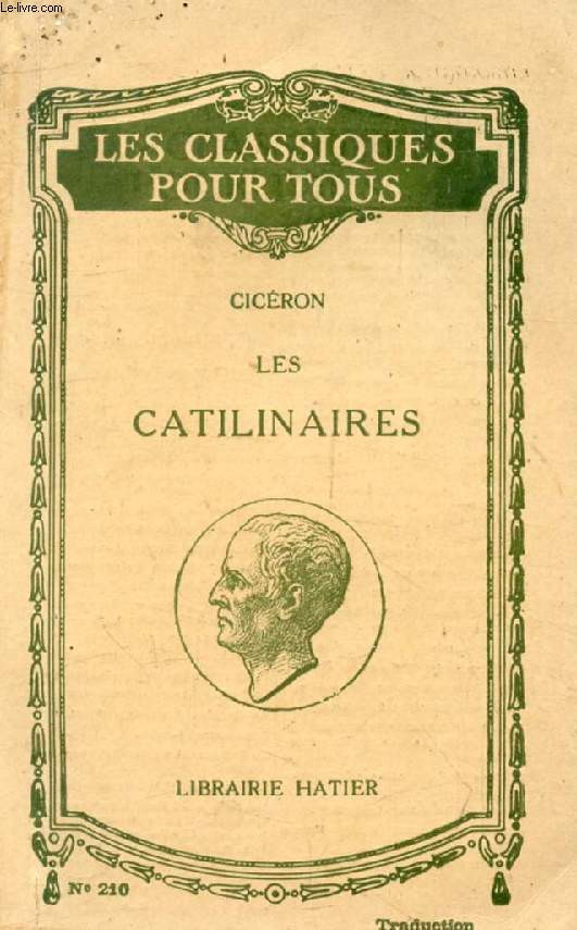 CATILINAIRES (In Extenso) (Traduction) (Les Classiques Pour Tous)
