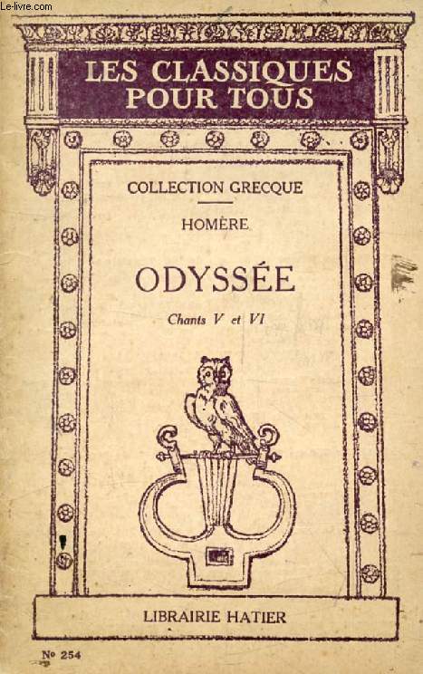 ODYSSEE, CHANTS V & VI (In Extenso) (Les Classiques Pour Tous)